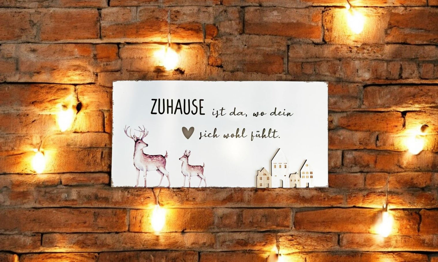 Deko Schild aus Metall mit Spruch Zuhause ist da, wo dein Herz sich wohl fühlt