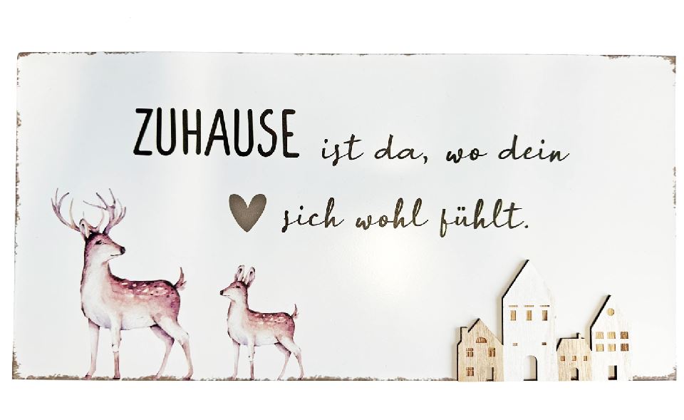 Deko Schild aus Metall mit Spruch Zuhause ist da, wo dein Herz sich wohl fühlt
