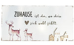 Deko Schild aus Metall mit Spruch Zuhause ist da, wo dein Herz sich wohl fühlt