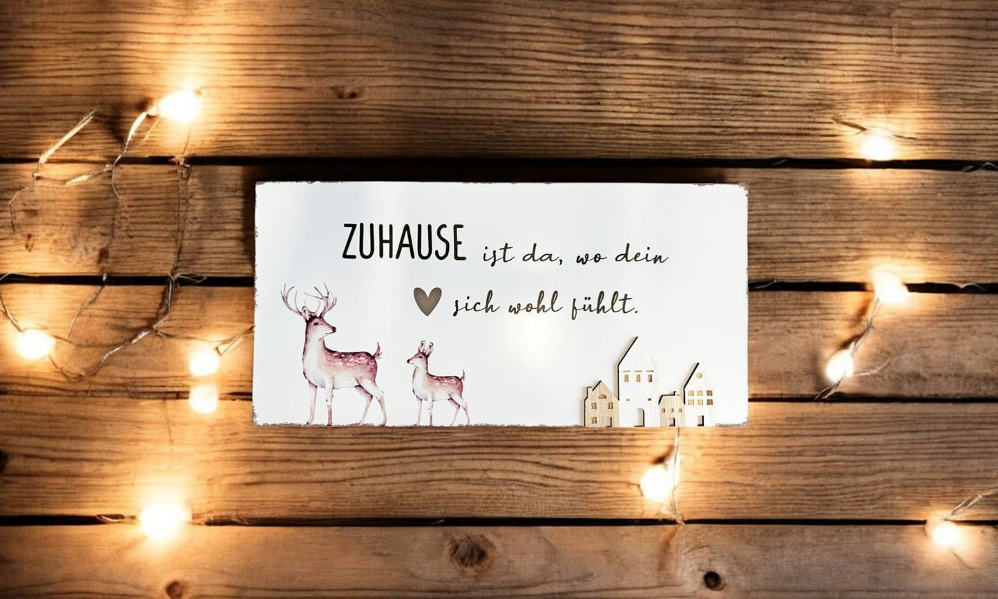 Deko Schild aus Metall mit Spruch Zuhause ist da, wo dein Herz sich wohl fühlt